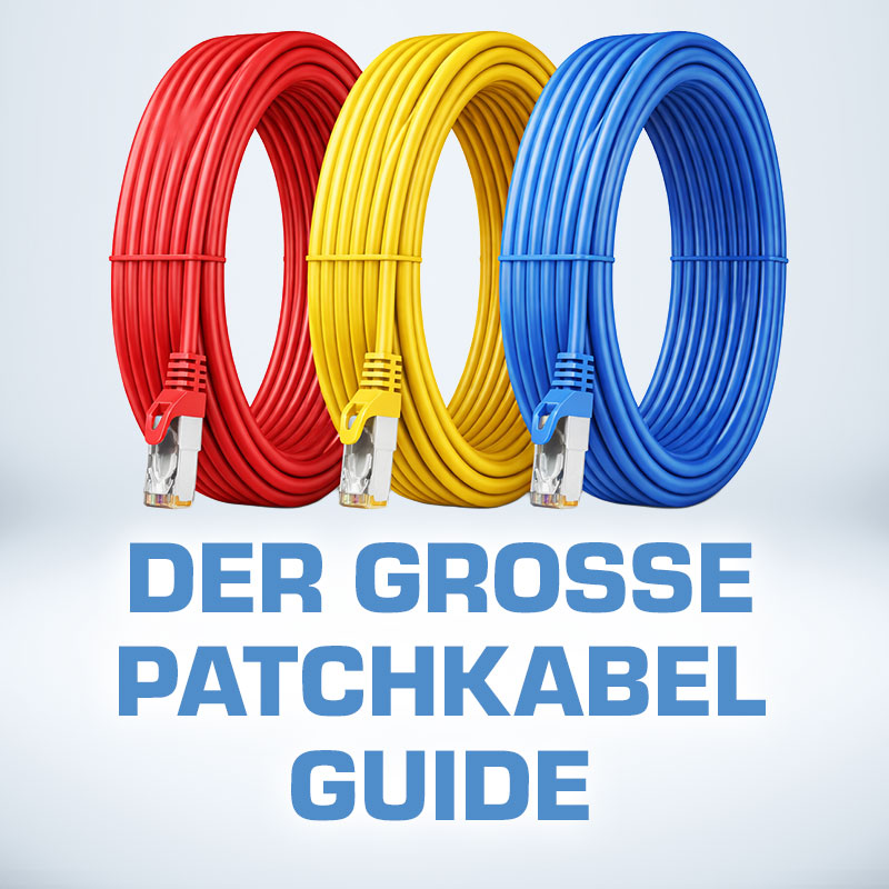 Patchkabel-Guide: Überblick über Kabeltypen und Einsatzmöglichkeiten